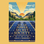 The Solar Power Secret Society: Inside the Home Energy Revolution