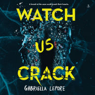 Watch Us Crack