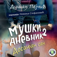 Mu¿ki dnevnik 2: Dosanjan san