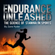 Endurance Unleashed: The Science of Stamina in Sports