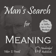 Man's Search for Meaning: An Introduction to Logotherapy