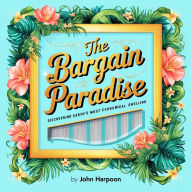 The Bargain Paradise: Discovering Earth's Most Economical Dwelling