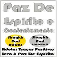 Paz De Espírito e Contentamento