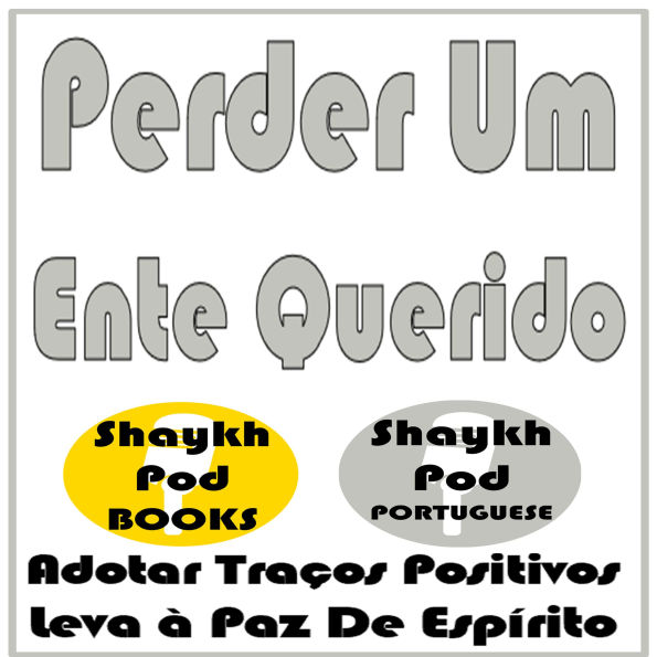 Perder Um Ente Querido