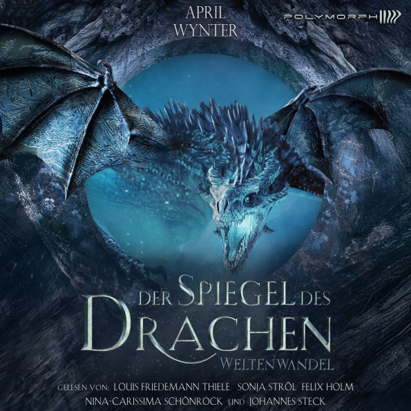 Der Spiegel des Drachen: Weltenwandel