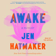 Awake: A Memoir