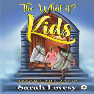 What if? Kids, The - Beyond the Attic
