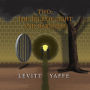 Two: The Tale of Light and Darkness