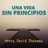 Una Vida Sin Principios
