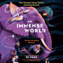 Immense World, An (Young Readers Edition): How Animals Sense Earth's Amazing Secrets