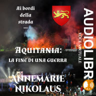 Aquitania: la fine di una guerra