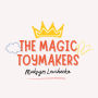The Magic Toymakers