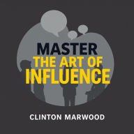 Master the Art of Influence: Speak and Captivate Instantly: 