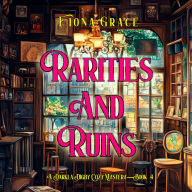 Rarities and Ruin (A Darla Digby Cozy Mystery-Book 4): Digitally narrated using a synthesized voice
