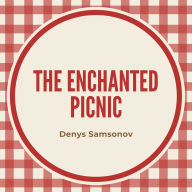 The Enchanted Picnic