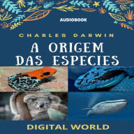 origem das espécies, A - Audiobook (Abridged)