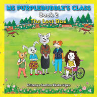 Ms Purplebubble's Class - Book 2: The Lost Box