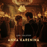 Anna Karenina, Part 2