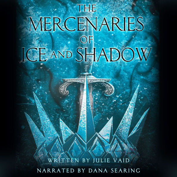 The Mercenaries of Ice and Shadow
