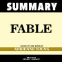 Summary - Fable: Based On The Book By Adrienne Young
