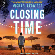 Closing Time: A Thriller