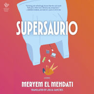 Supersaurio: A Novel