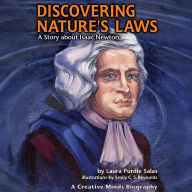 Discovering Nature's Laws: A Story about Isaac Newton
