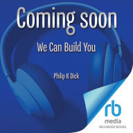 We Can Build You