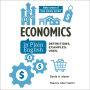 Economics in Plain English: 300+ Essential Economic Terms You Need to Know