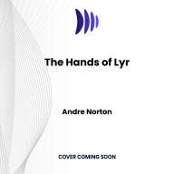 The Hands of Lyr