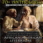 70+ Anthology. African American literature. Novels and short stories. Poetry. Non-fiction. Essays: Passing, The Goophered Grapevine, The Weary Blues, Up from Slavery, The Souls of Black Folk and others