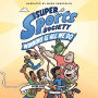 The Super Sports Society Vol. 2: Winning Is All We Do