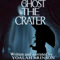 The Ghost In The Crater