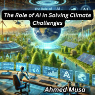 The Role of AI in Solving Climate Challenges