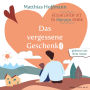 Geschichten die zu Herzen gehen: Das vergessene Geschenk!