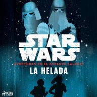 Star Wars: Aventuras en el Espacio Salvaje - La helada