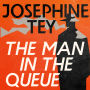 The Man in the Queue: Inspector Alan Grant: Book #1