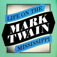 Life on the Mississippi