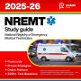 NREMT Study Guide: Master Your Certification With This All-In-One EMT (Emergency Medical Technician) Cognitive Exam Course - 3,000+ Practice Questions + Online Platform + Proven Strategies