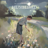 101 Cualidades Divinas: Humildad