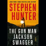 The Gun Man Jackson Swagger: A Western