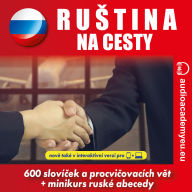Ru¿tina na cesty A1-B1: Kurz cestovní ru¿tiny pro za¿áte¿níky a¿ mírn¿ pokro¿ilé (Abridged)