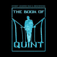 The Book of Quint