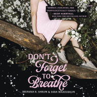 Don't Forget to Breathe