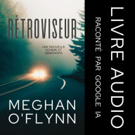 Rétroviseur: Une nouvelle sombre et obsédante