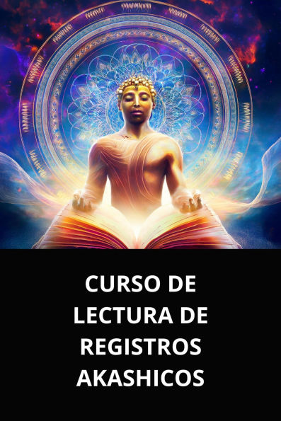CURSO DE LECTURA DE REGISTROS AKASHICOS