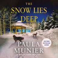 The Snow Lies Deep: A Mercy Carr Mystery