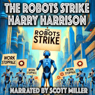 The Robots Strike