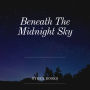 Beneath The Midnight Sky: A Symphony of Silence