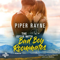 Issue With Bad Boy Roommates, The (Lake Starlight 2): Eine Small-Town-Romance zum Wohlfühlen!